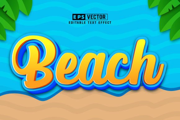 Beach 3D Editable Text Effect Vector for Creative and Professional Use
