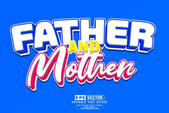 Father and Mother 3D Editable Text Effect