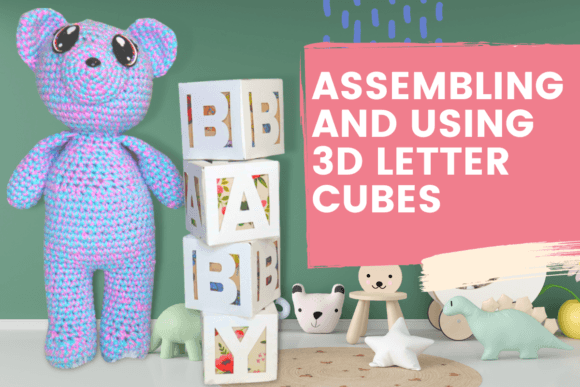 Mastering the Craft: Assembling and Using 3D Letter Cubes for Professional Projects