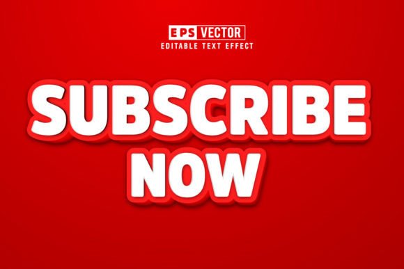 Subscribe Now 3D Editable Text Effect: A Versatile Design Tool for Creative Professionals